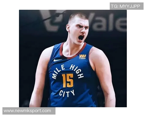 尤班克斯高效得分却难挡约基奇单打表现球队防守亟待提升